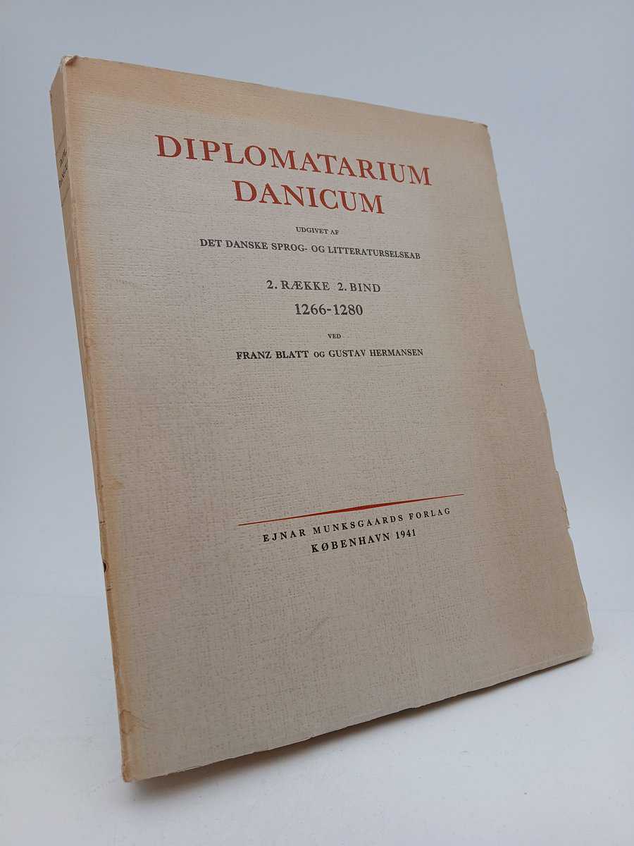Blatt, Franz ; Hermansen, Gustav ; Danske Sprog- og Litteraturselskab [red.] : Diplomatarium Danicum R. 2. Bd 2 1266-1280