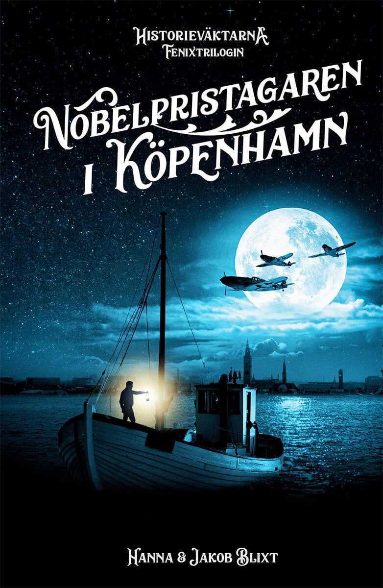 Blixt, Hanna ; Blixt, Jakob : Nobelpristagaren i Köpenhamn