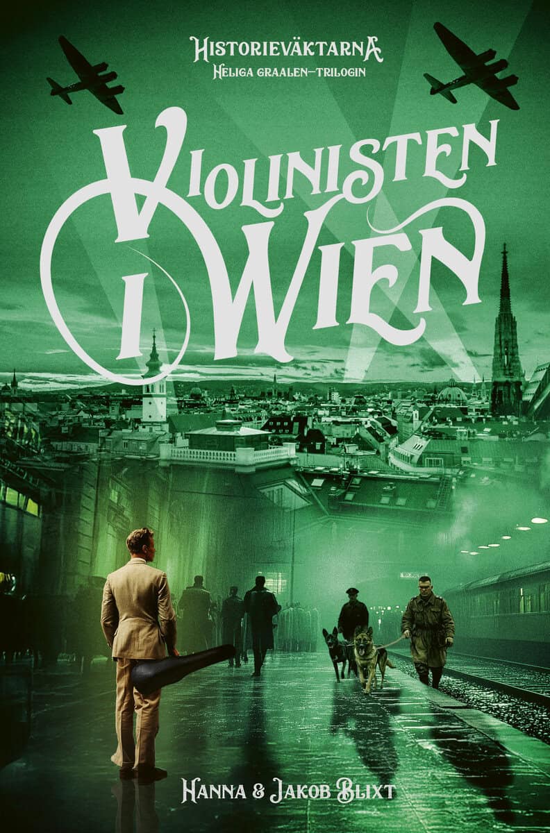 Blixt, Hanna ; Blixt, Jakob : Violinisten i Wien