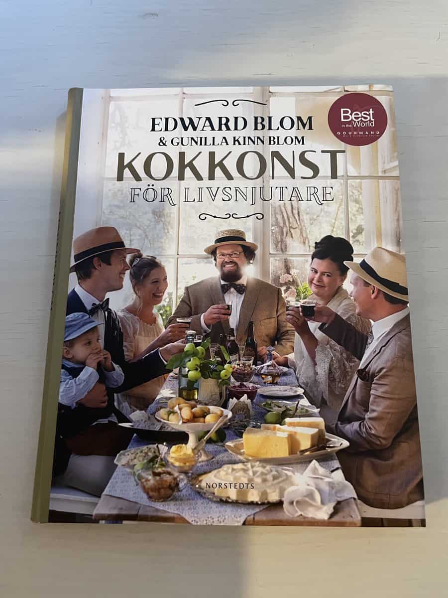 Blom, Edward, Kinn Blom, Gunilla : Kokkonst för livsnjutare