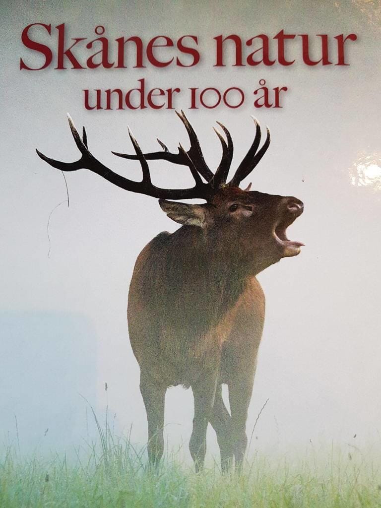Blomberg, Per ; Naturskyddsföreningen i Skåne : Skånes natur under 100 år