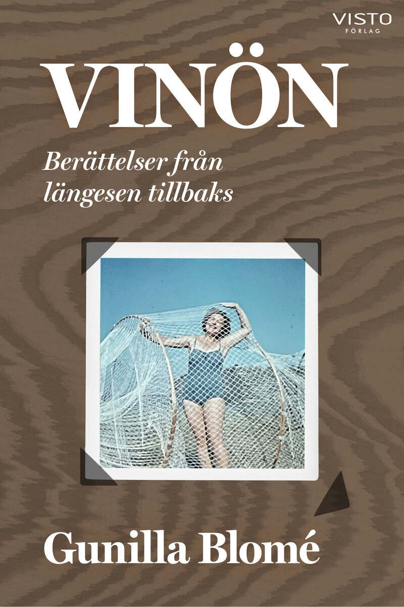 Blomé, Gunilla ; Gough-Azmier, Rachael : Vinön