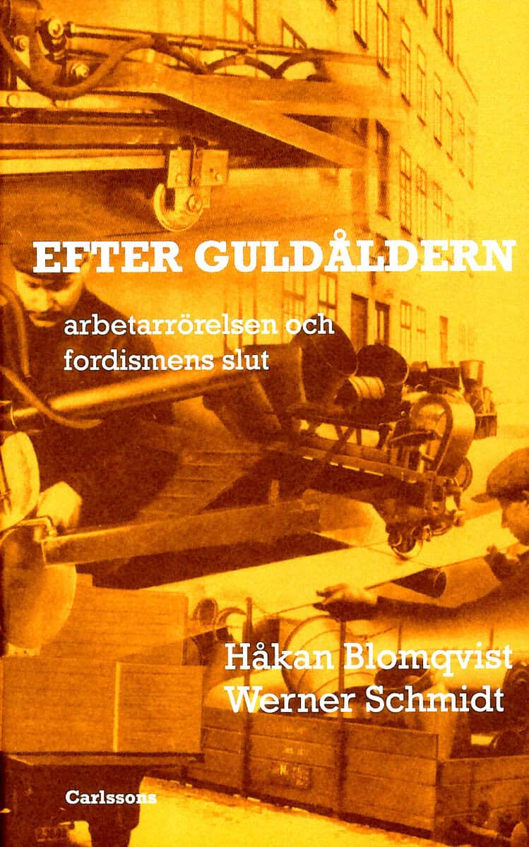Blomqvist, Håkan ; Schmidt, Werner ; Ekdahl, Lars ; Lindqvist, Mats ; Edquist, Samuel ; Östberg, Kjell : Efter guldåldern