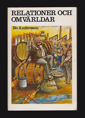 Bo Andersson : Relationer och omvärldar