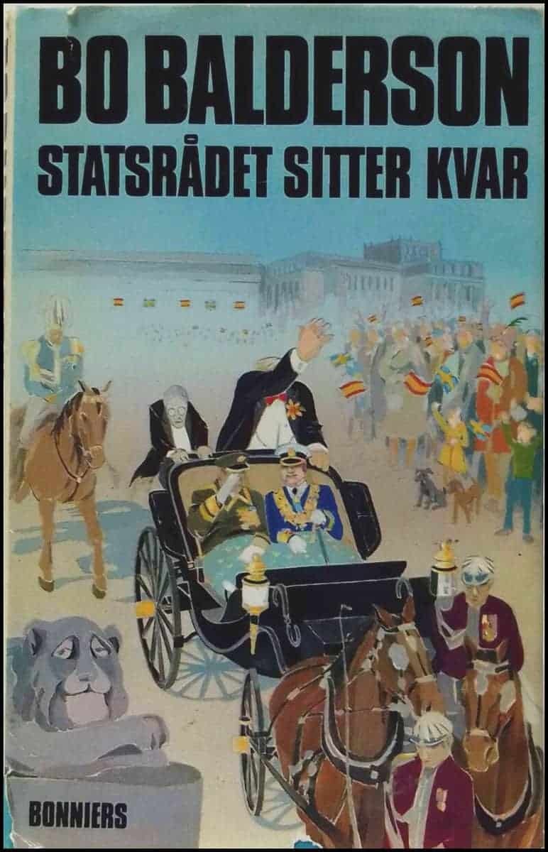 Bo Balderson : Statsrådet sitter kvar