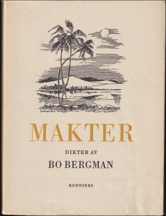 Bo Bergman : Makter