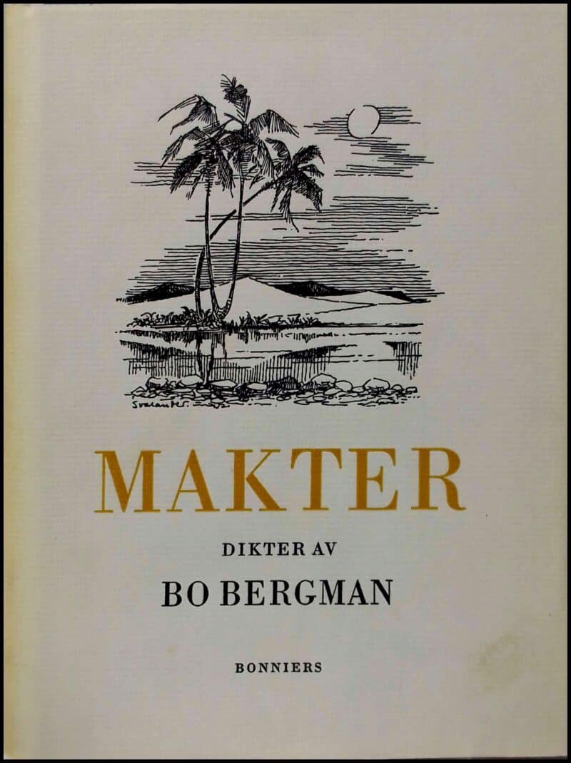 Bo Bergman : Makter