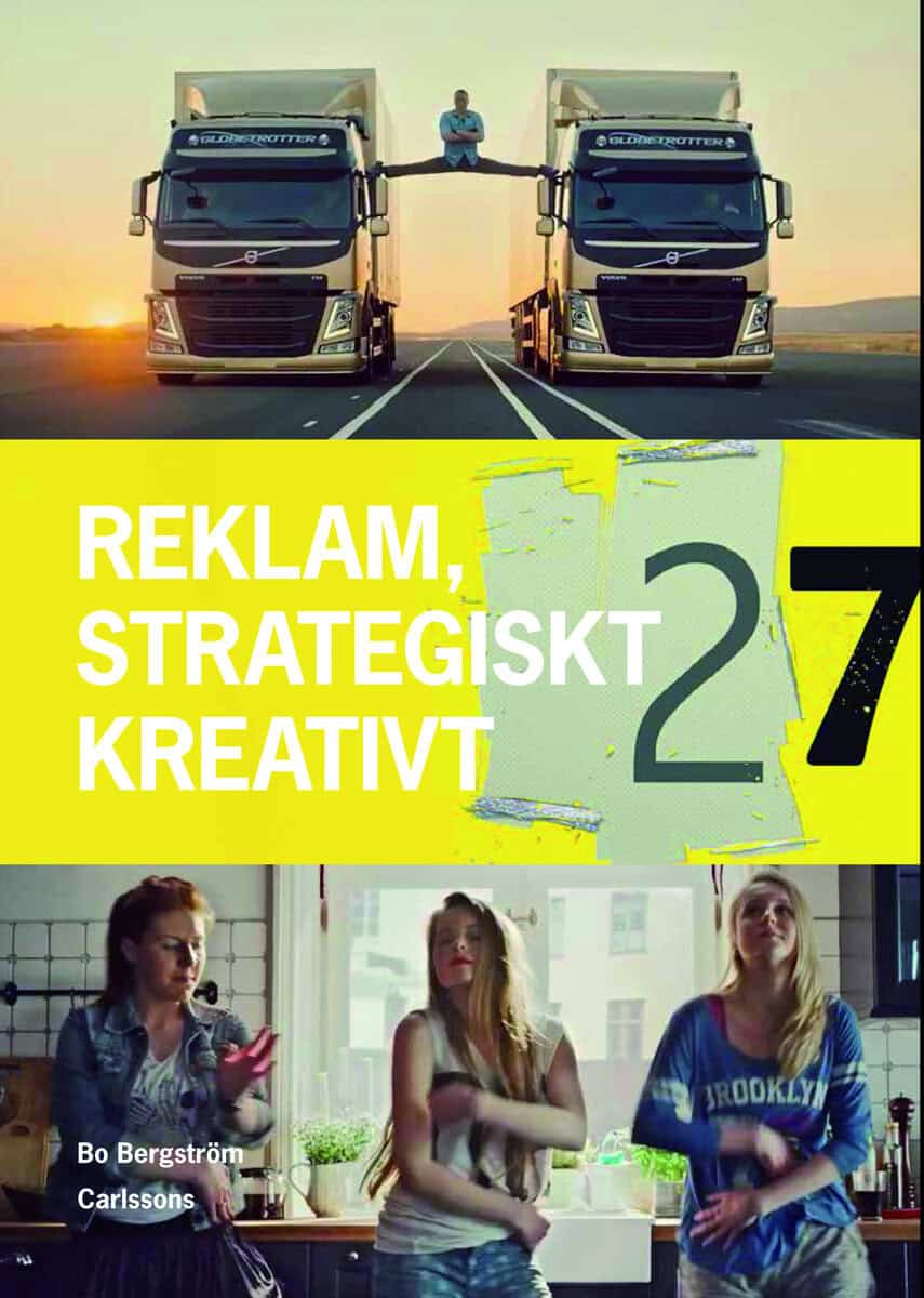 Bo Bergström : Reklam : strategiskt och kreativt
