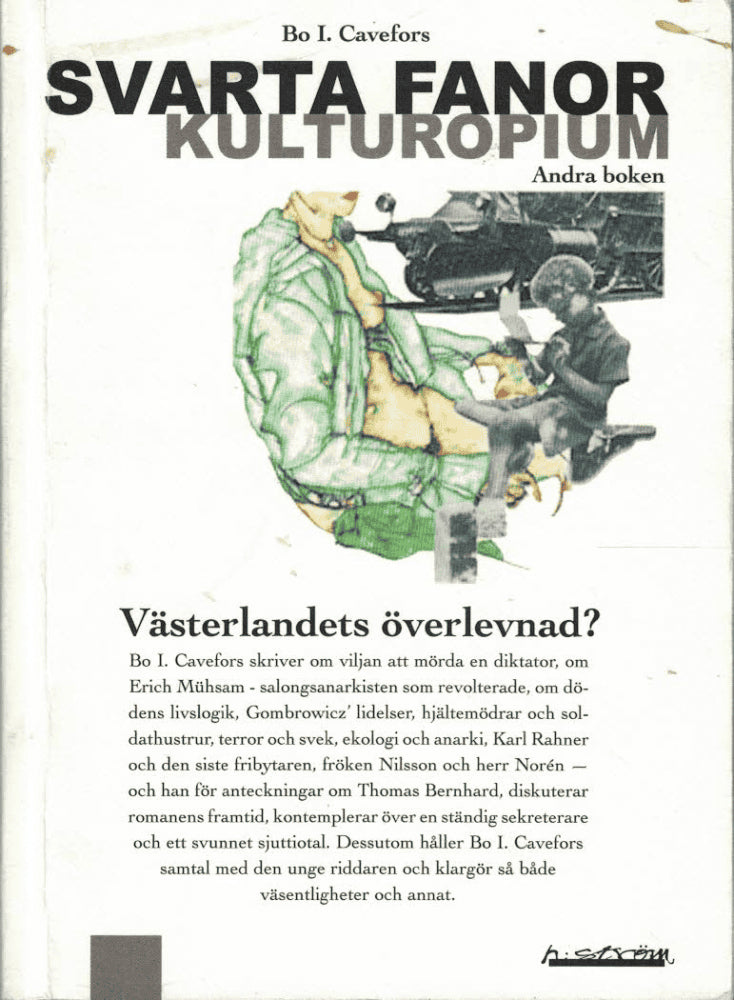 Bo Cavefors : Svarta fanor