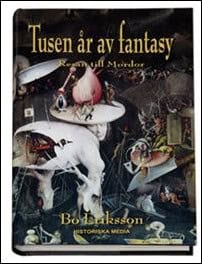 Bo Eriksson : Tusen år av fantasy