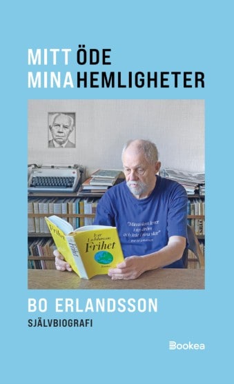 Bo Erlandsson : Mitt öde mina hemligheter