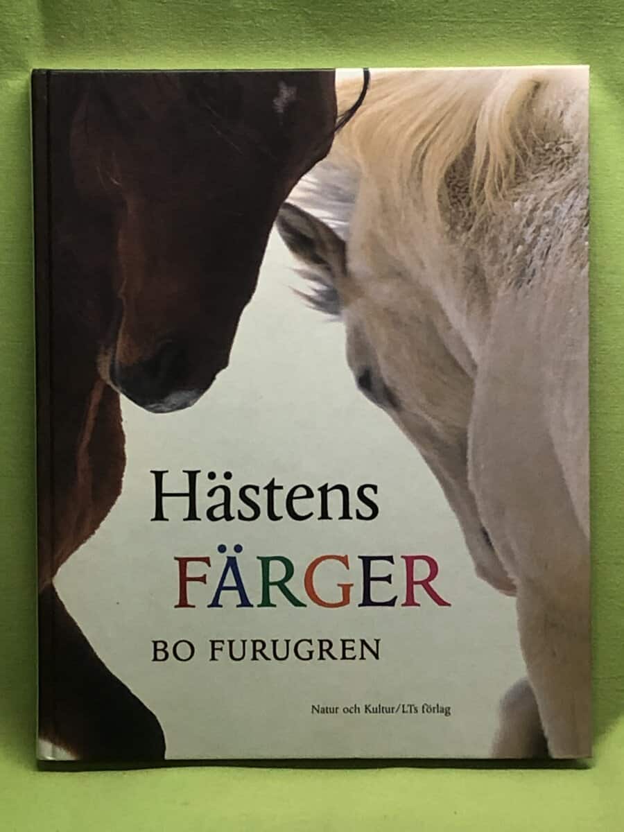 Bo Furugren : Hästens färger