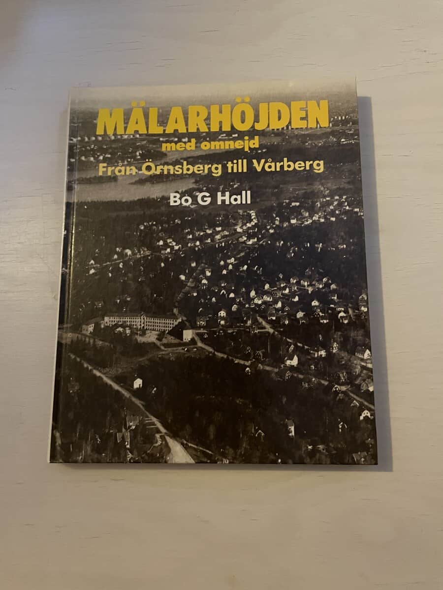 Bo G. Hall : Mälarhöjden med omnejd