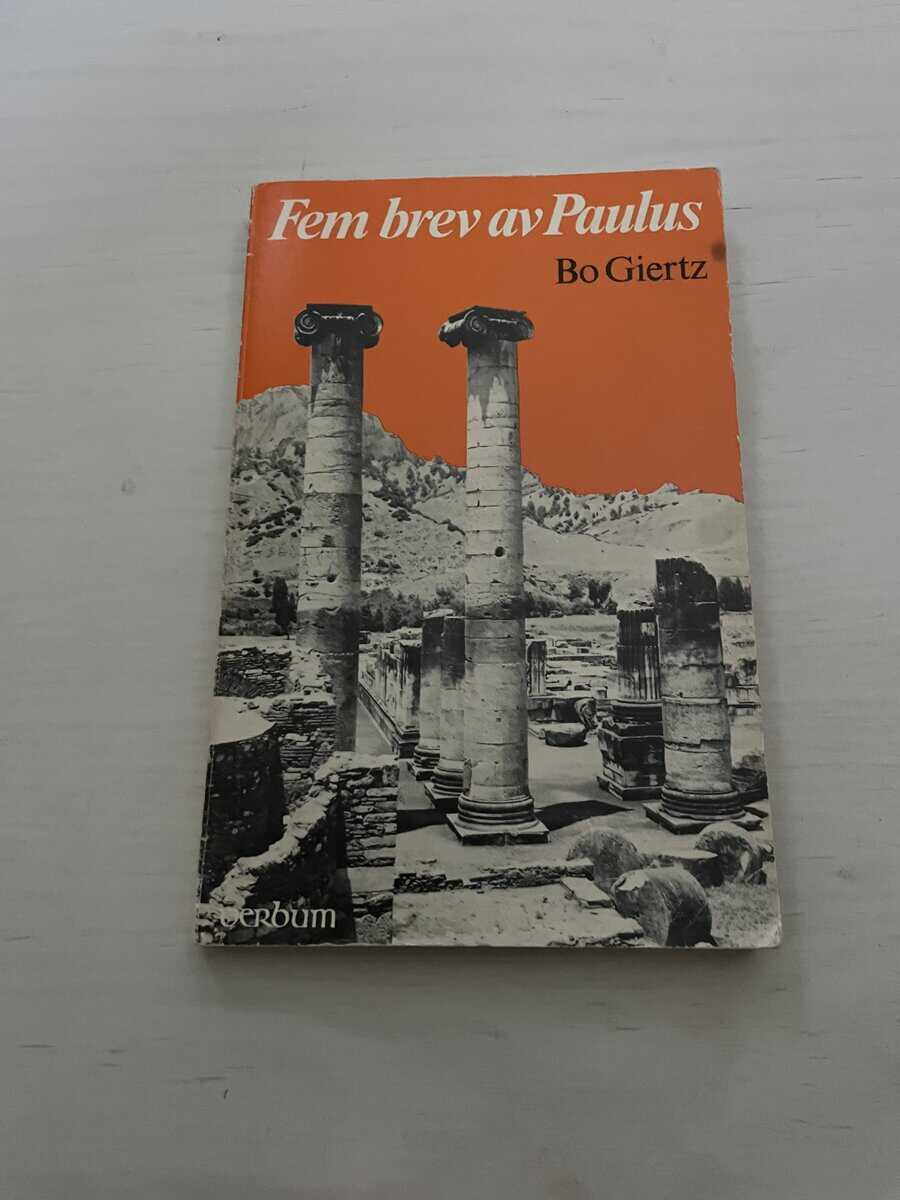 Bo Giertz : Fem brev av Paulus
