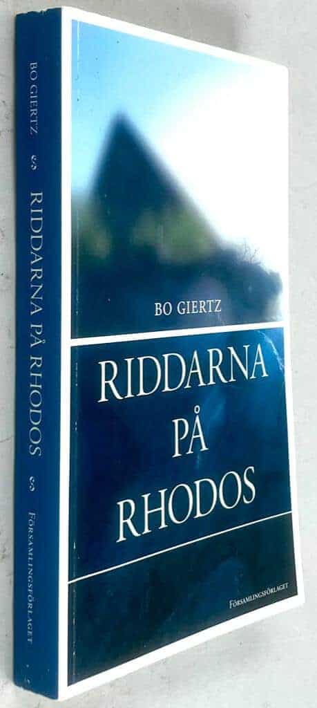 Bo Giertz : Riddarna på Rhodos