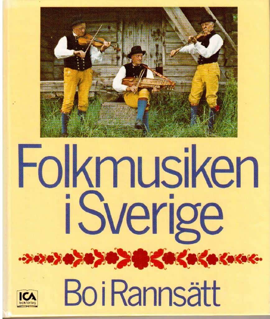 Bo i Rannsätt Isaksson : Folkmusiken i Sverige