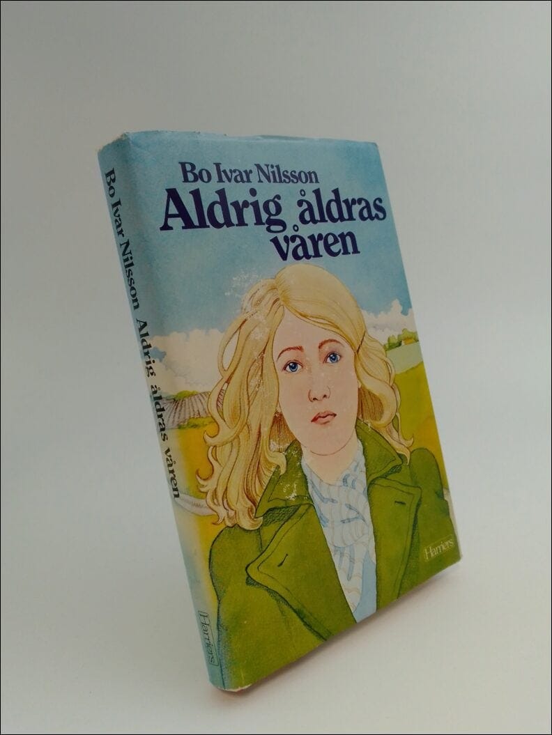 Bo Ivar Nilsson : Aldrig åldras våren
