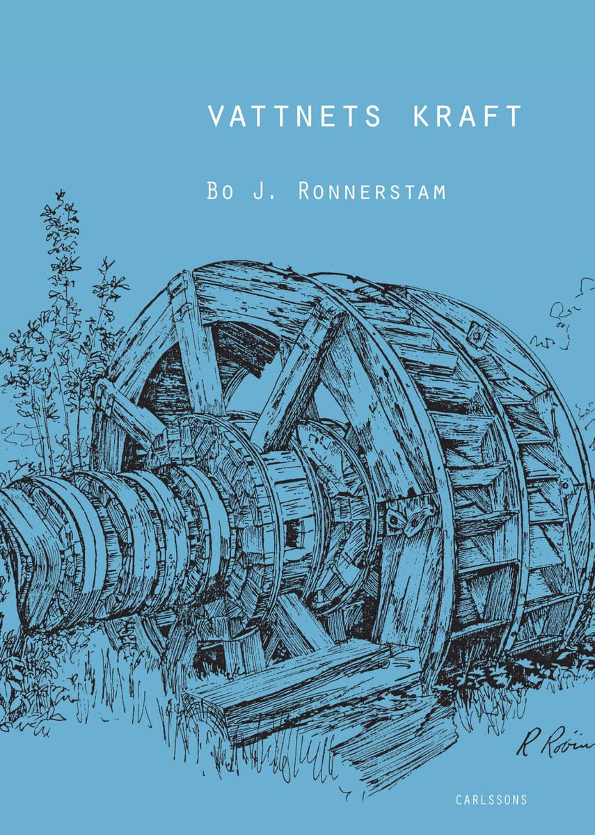 Bo J. Ronnestam : Vattnets kraft