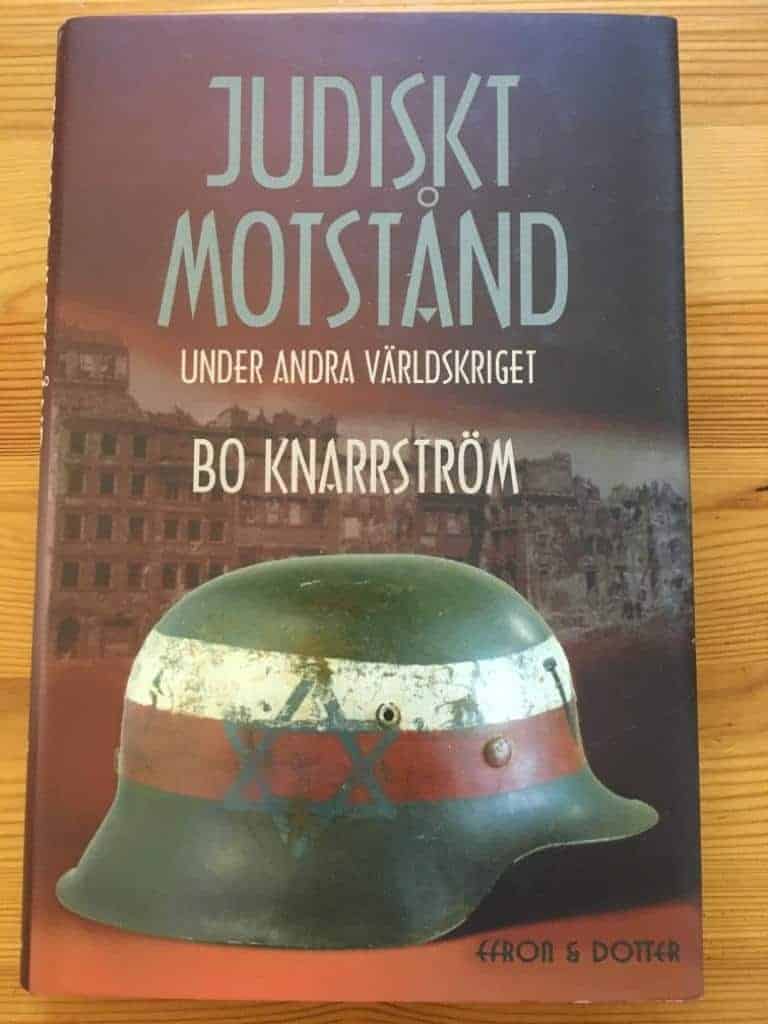 Bo Knarrström : Judiskt motstånd under andra världskriget