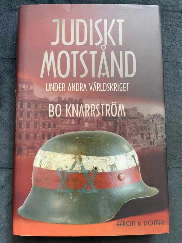 Bo Knarrström : Judiskt motstånd under andra världskriget