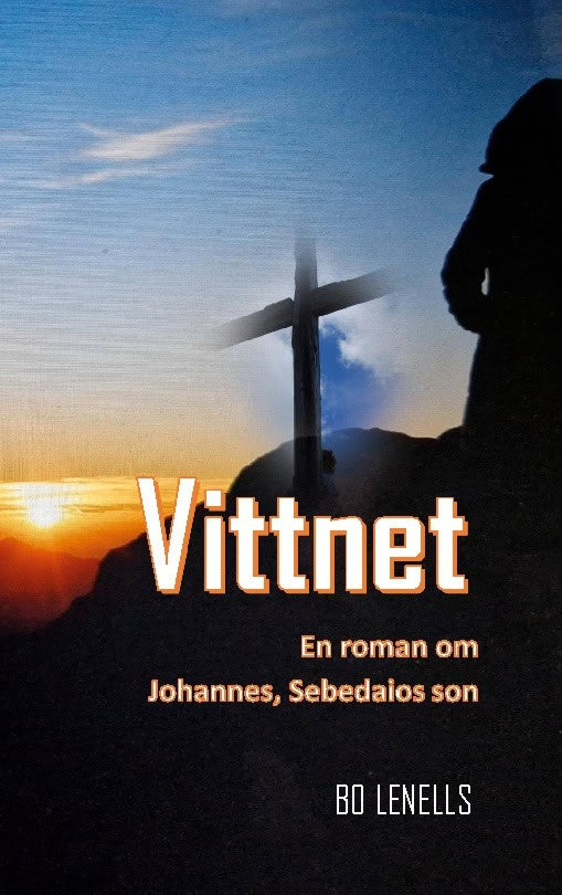 Bo Lenells : Vittnet