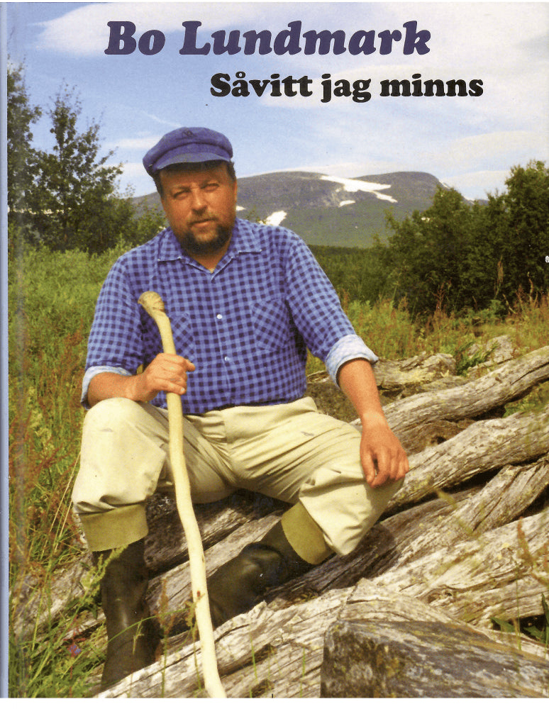 Bo Lundmark : Såvitt jag minns