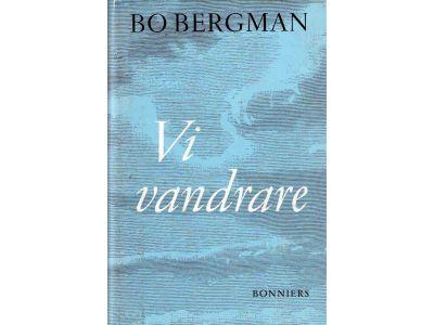 Bergman, Bo m.fl. : Vi vandrare