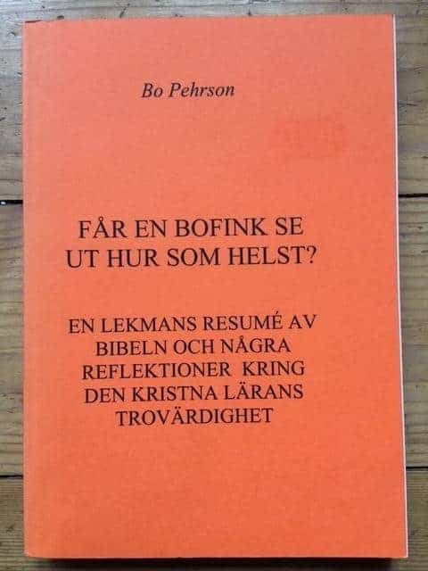 Bo Pehrson : Får en bofink se ut hur som helst?