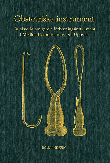 Bo S Lindberg : Obstetriska instrument