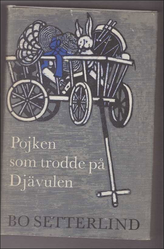 Bo Setterlind : Pojken som trodde på djävulen