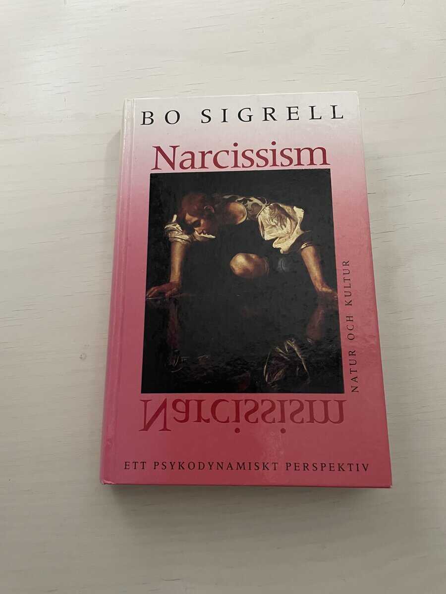 Bo Sigrell : Narcissism