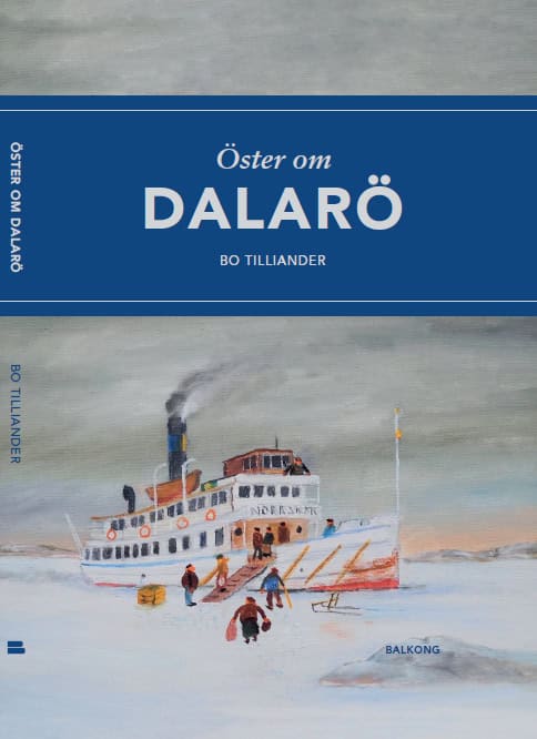 Bo Tilliander : Öster om Dalarö
