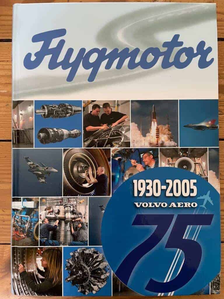 Bo Widfeldt ; Fredrik Fryklund : Flygmotor-Volvo Aero 1930-2005