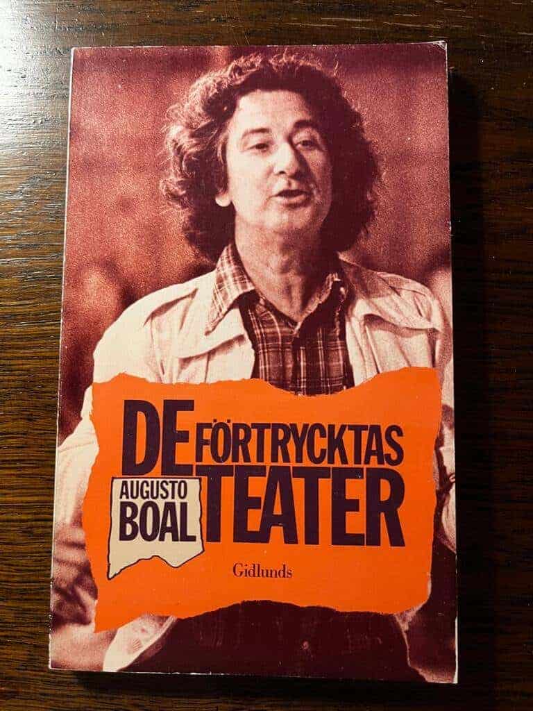 Boal, Augusto ; Eyre, Marianne ; Valadares, Loreta : De förtrycktas teater