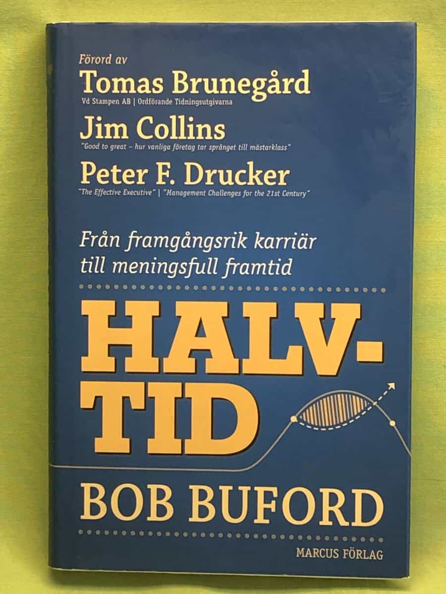 Bob Buford : Halvtid