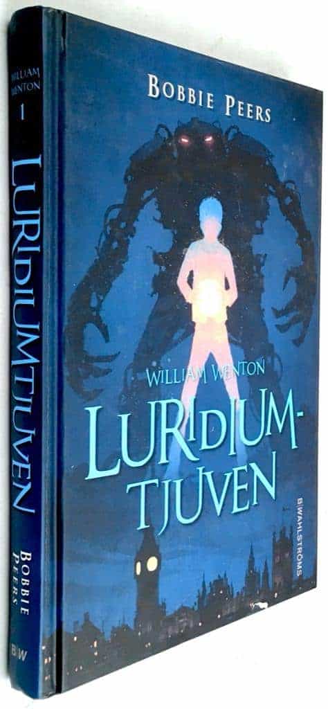Bobbie Peers : Luridiumtjuven