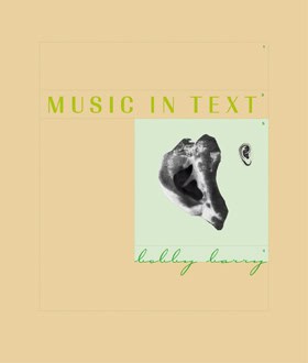 Bobby Barry : Music in Text