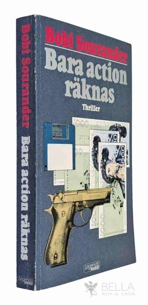 Bobi Sourander : Bara action räknas