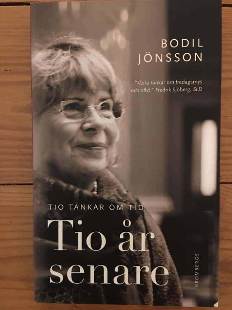 Bodil Jönsson : Tio år senare