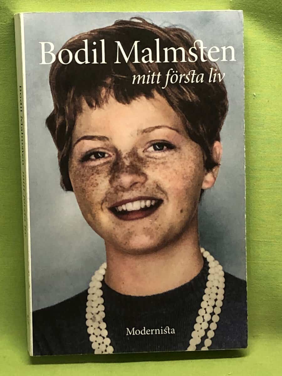 Bodil Malmsten : Mitt första liv