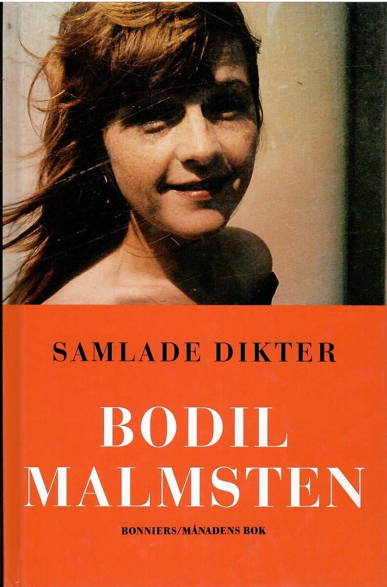 Bodil Malmsten : Samlade dikter