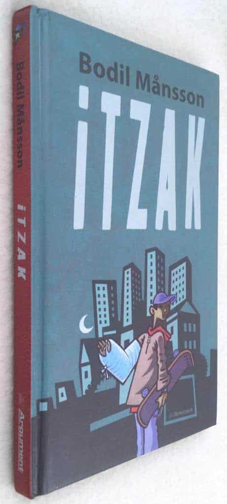 Bodil Månsson : Itzak
