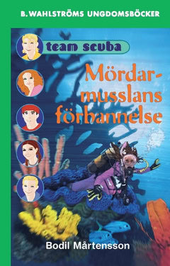 Bodil Mårtensson : Mördarmusslans förbannelse