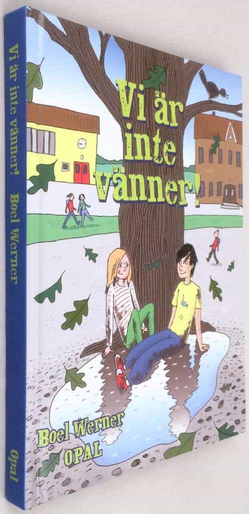 Boel Werner : Vi är inte vänner!