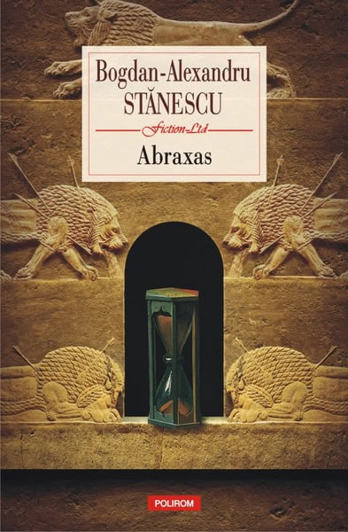Bogdan-Alexandru Stanescu : Abraxas
