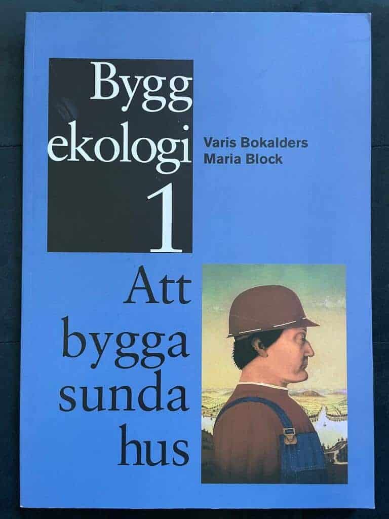 Bokalders, Varis ; Block, Maria : Byggekologi 1