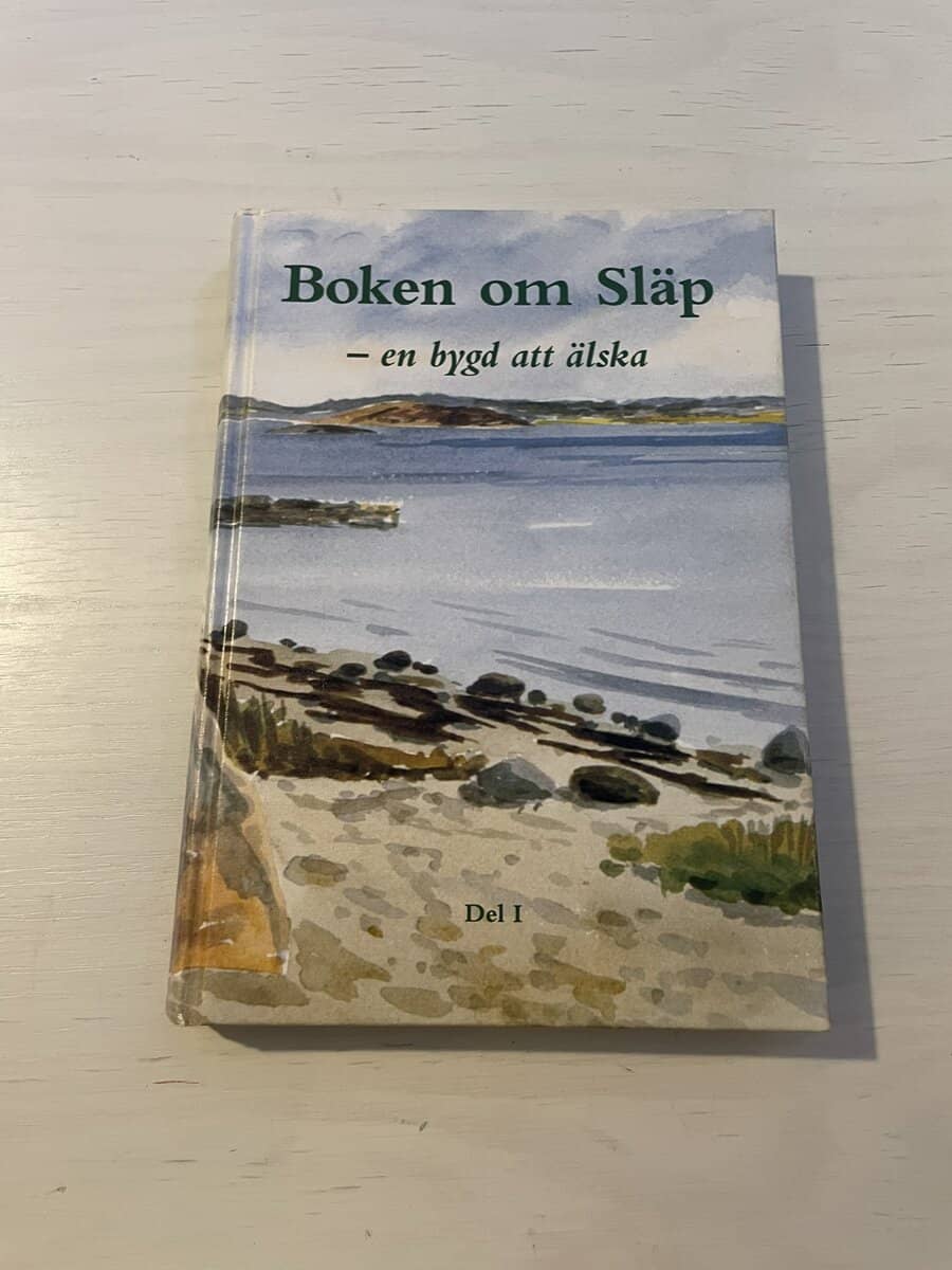 Boken om Släp del I (1) - En bygd att älska