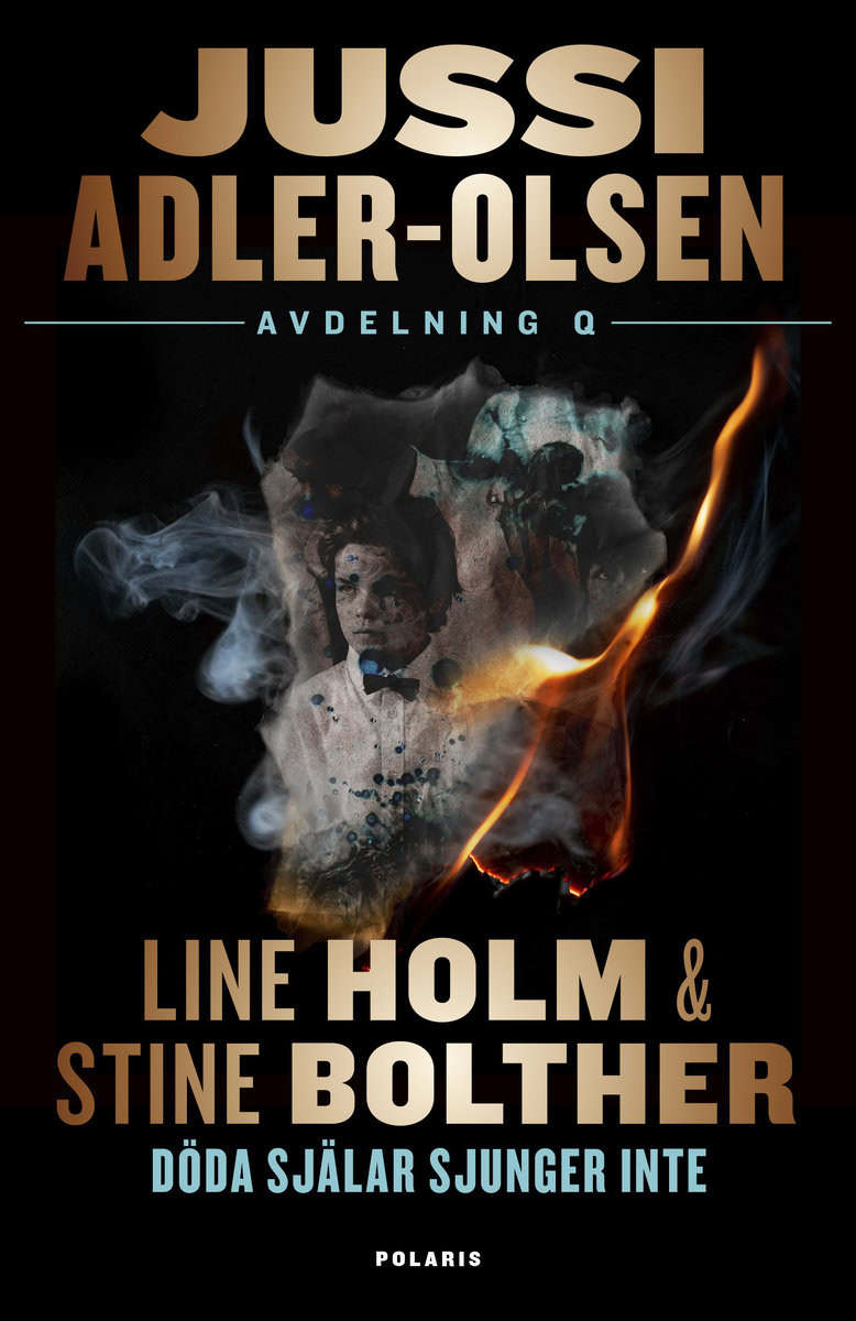 Bolther, Stine ; Holm, Line ; Adler-Olsen, Jussi | DÖDA SJÄLAR SJUNGER INTE