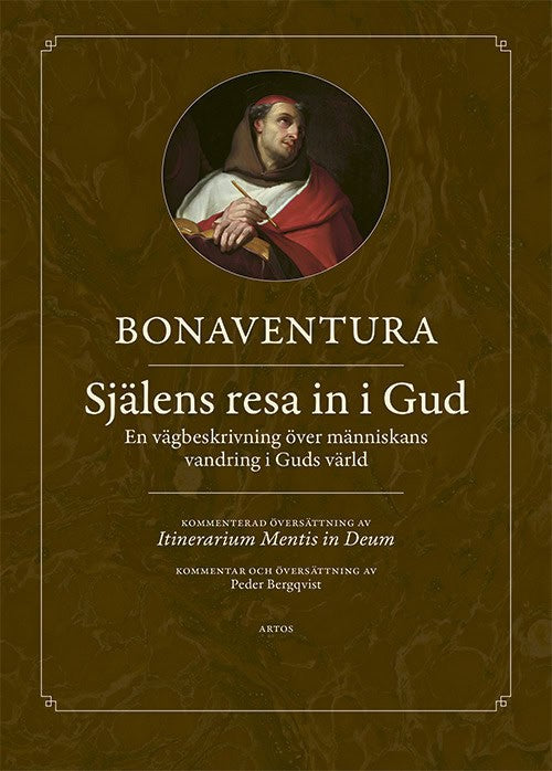 Bonaventura av Bagnoregio : Själens resa in i Gud