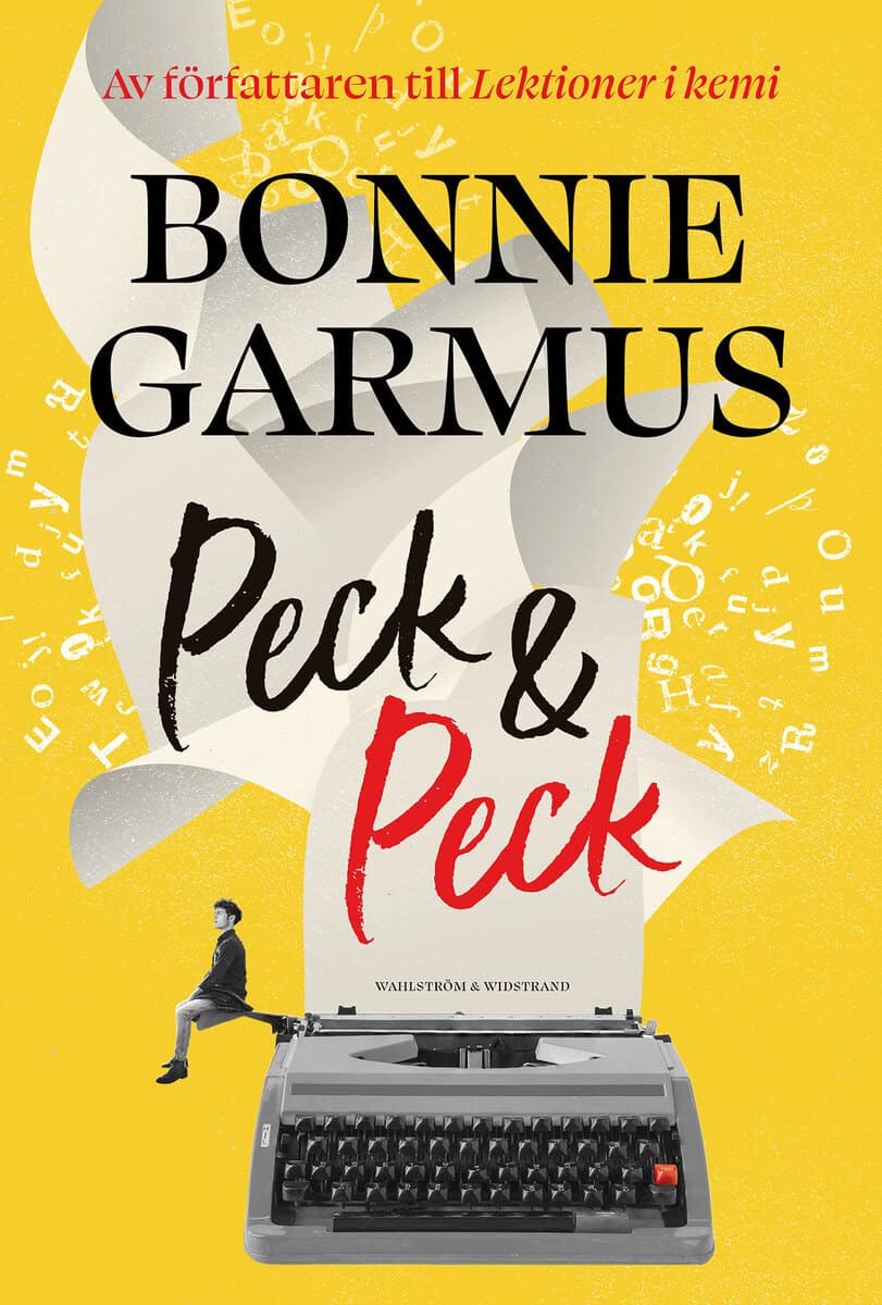 Bonnie Garmus : Peck & Peck